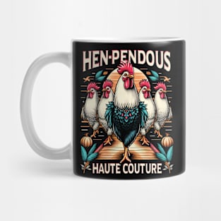 Hen - pendous Haute Couture, Chickens strutting on the catwalk Mug